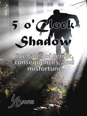 cover image of 5 o'Clock Shadow